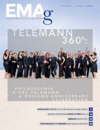Telemann 360º: Philadelphia Gives Telemann a Rousing Anniversary Celebration