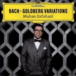 Brilliance Marks Esfahani's Goldberg Variations
