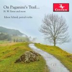 CD Review: Violin Virtuosity Beyond Paganini