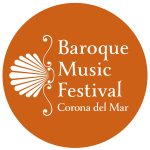 Baroque Music Festival, Corona del Mar