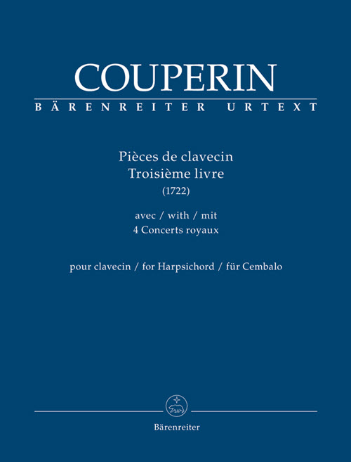 A New François Couperin Edition, of Music in a Life » Early Music