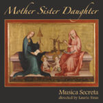 Recording Review: 'Mother Sister Daughter' Made Music