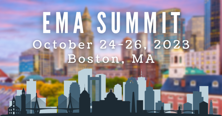 EMA summit October 24-26, 2023 Boston, MA
