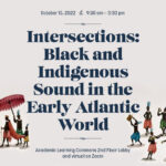 Conference Report: ‘Black and Indigenous Sounds in the Early Atlantic World’