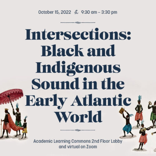 Conference Report: ‘Black and Indigenous Sounds in the Early Atlantic World’