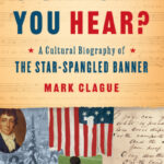 A Problematic Anthem fit for a Nation's Turbulent History