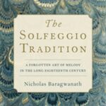 Ut, Re, Mi, Fa: A New Look at Learning in the 18th Century