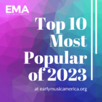EMA's Top 10 Most Popular of 2023