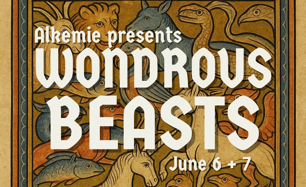 Alkemie presents "Wondrous Beasts"