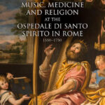 Music and Healing at a Rome Ospedale