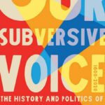 Subversion and Protest in Song