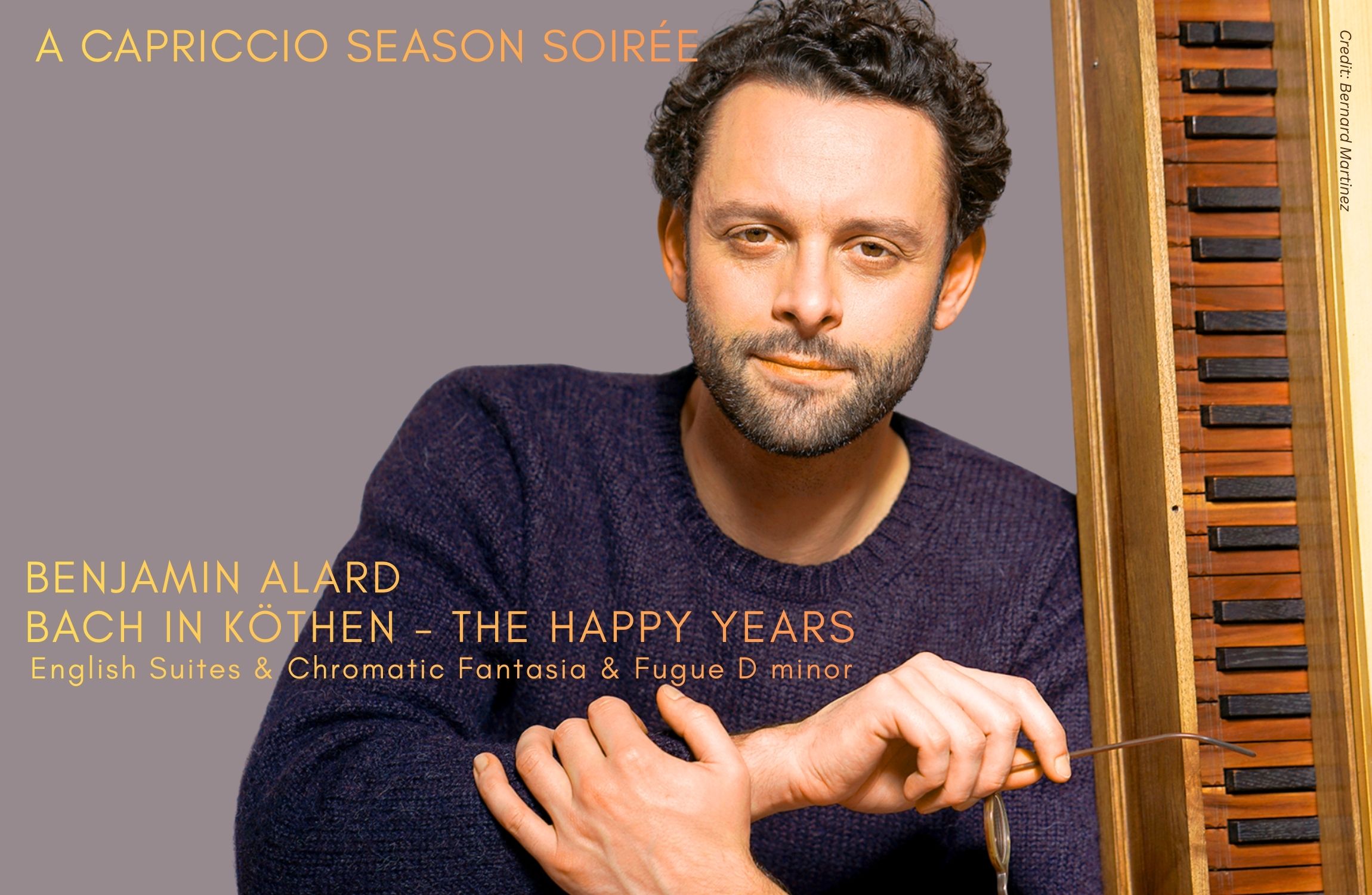 Harpsichordist Benjamin Alard plays Bach in Köthen 1717-1723 - The Happy Years