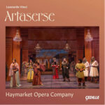 Murder, Betrayal, and Countertenors Aplenty in Haymarket's 'Artaserse'