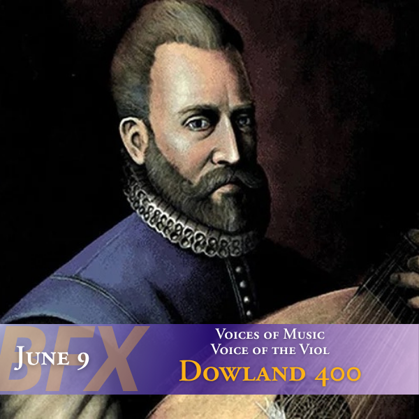 2026 Berkeley Festival & Exhibition: Voices of Music—Voice of the Viol