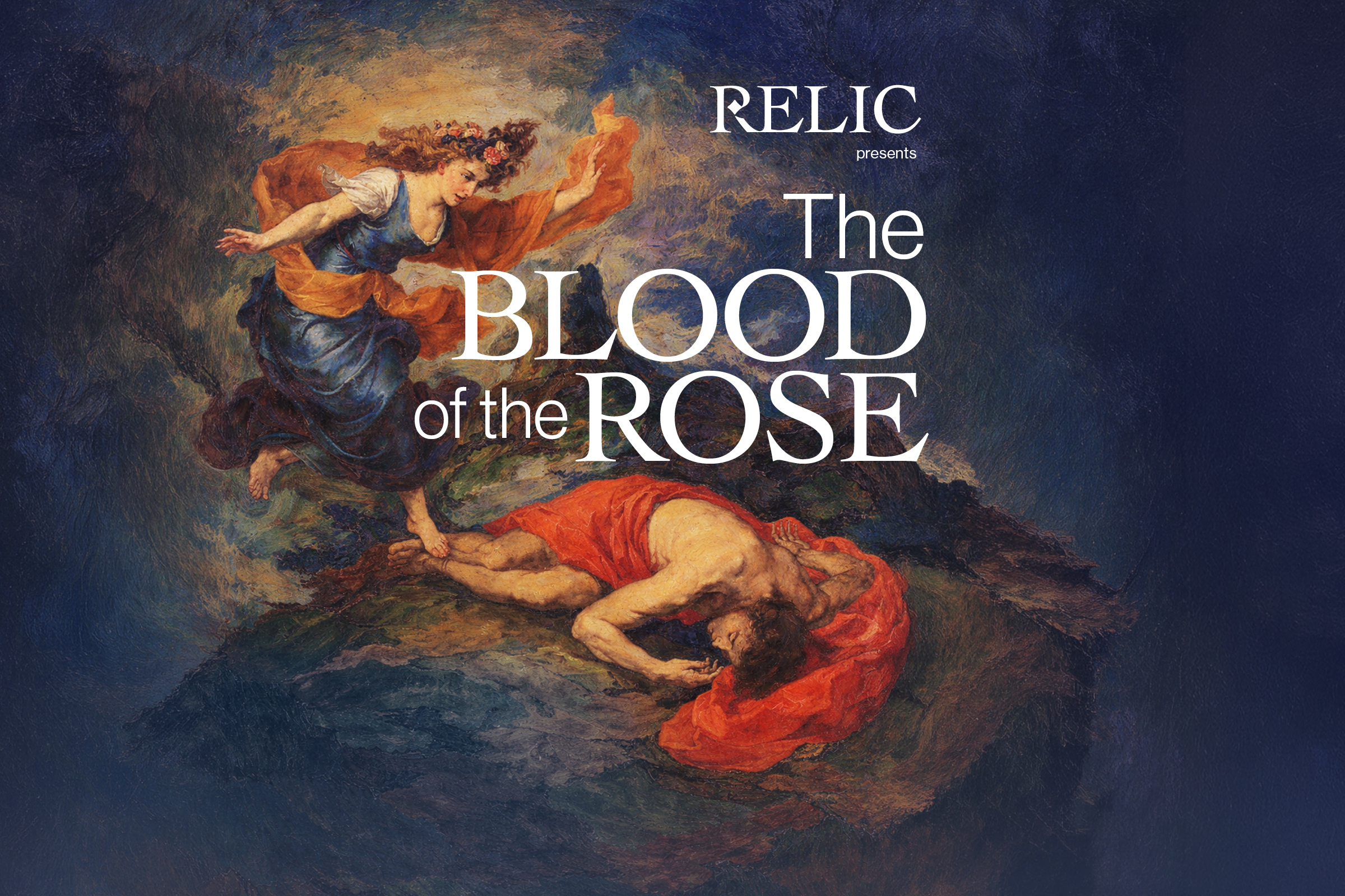 Relic presents: The Blood of the Rose