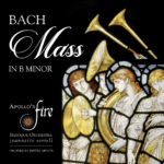 A Powerful B-minor Mass from Apollo's Fire